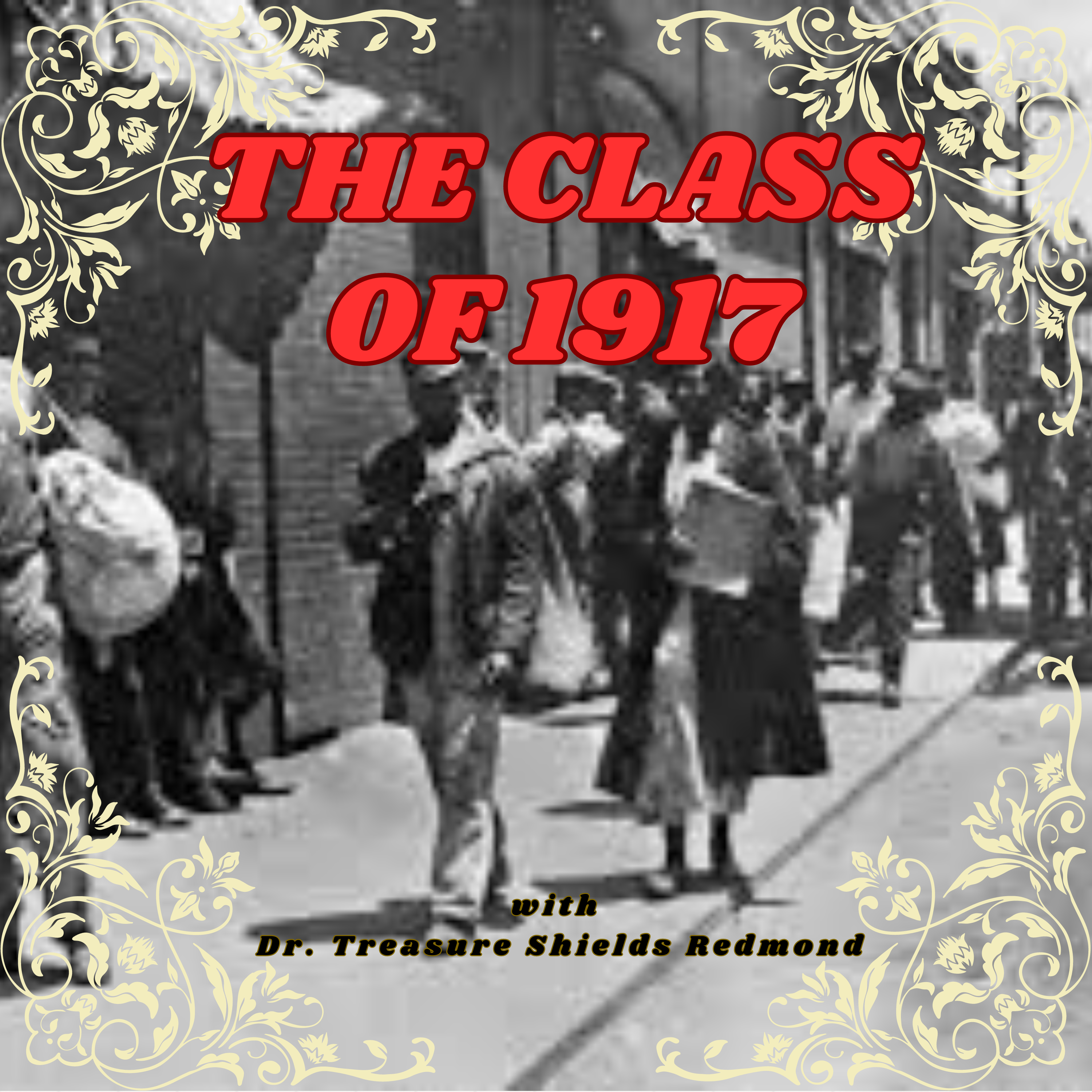 ARCHIVE: The Class Of 1917 post thumbnail image